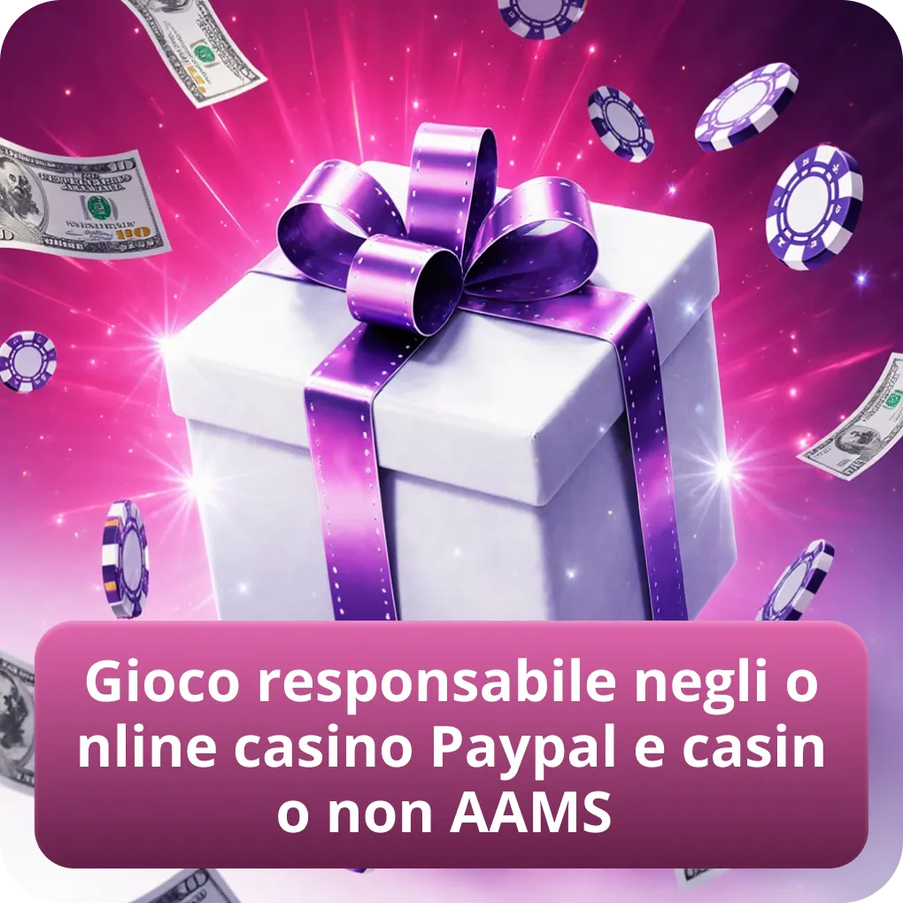 Gioco responsabile negli online casino Paypal e casino non AAMS