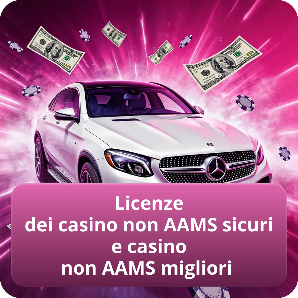 Licenze dei casino non AAMS sicuri e casino non AAMS migliori